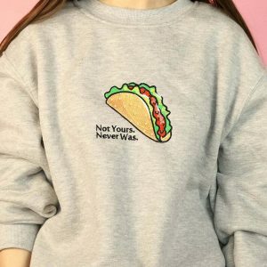 youthful not yours  never was sweatshirt bold statement 7034